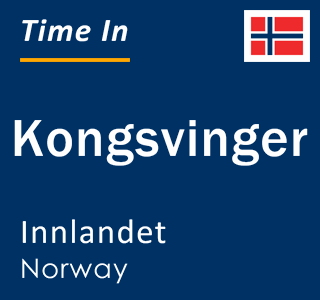 Current local time in Kongsvinger, Innlandet, Norway