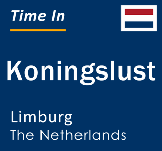 Current local time in Koningslust, Limburg, The Netherlands