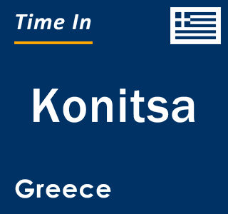 Current local time in Konitsa, Greece