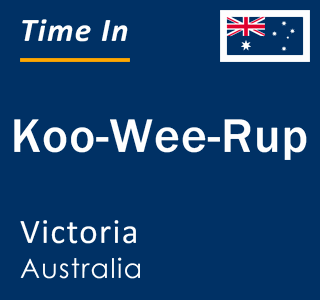 Current local time in Koo-Wee-Rup, Victoria, Australia