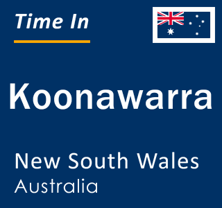 Current local time in Koonawarra, New South Wales, Australia