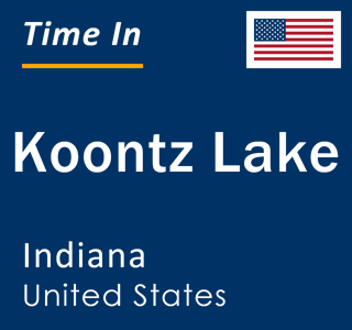 Current local time in Koontz Lake, Indiana, United States