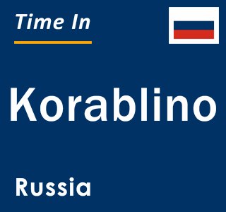 Current local time in Korablino, Russia