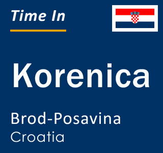 Current local time in Korenica, Brod-Posavina, Croatia