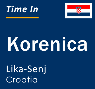 Current local time in Korenica, Lika-Senj, Croatia