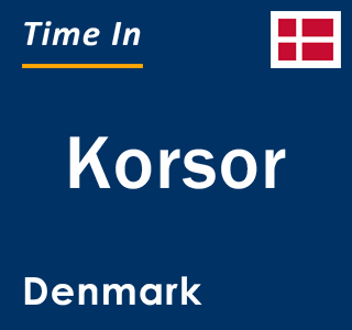 Current local time in Korsor, Denmark