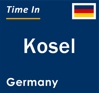 Current local time in Kosel, Germany