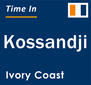 Current local time in Kossandji, Ivory Coast