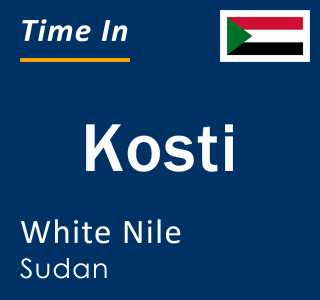 Current time in Kosti, White Nile, Sudan