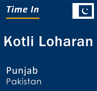 Current local time in Kotli Loharan, Punjab, Pakistan