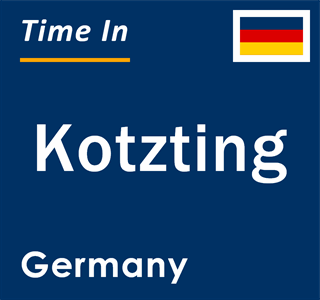 Current local time in Kotzting, Germany