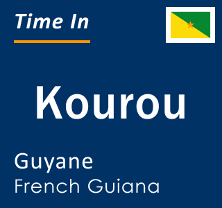 Current time in Kourou, Guyane, French Guiana