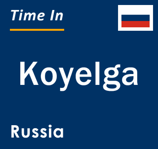 Current local time in Koyelga, Russia