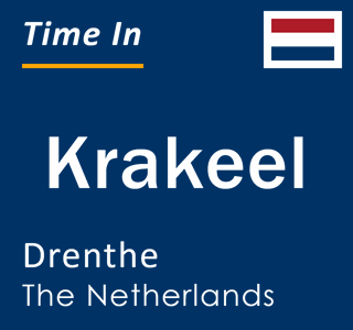 Current local time in Krakeel, Drenthe, The Netherlands