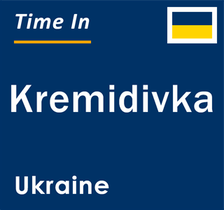 Current local time in Kremidivka, Ukraine