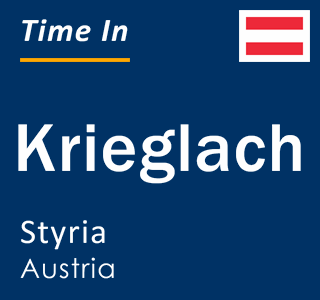 Current local time in Krieglach, Styria, Austria