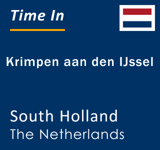 Current local time in Krimpen aan den IJssel, South Holland, The Netherlands