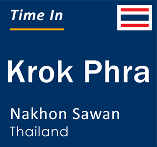 Current time in Krok Phra, Nakhon Sawan, Thailand