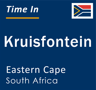 Current local time in Kruisfontein, Eastern Cape, South Africa