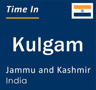 Current local time in Kulgam, Jammu and Kashmir, India