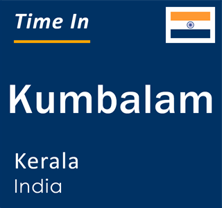 Current local time in Kumbalam, Kerala, India