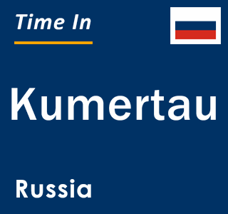 Current local time in Kumertau, Russia