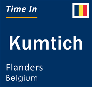 Current local time in Kumtich, Flanders, Belgium