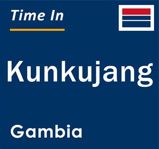 Current local time in Kunkujang, Gambia