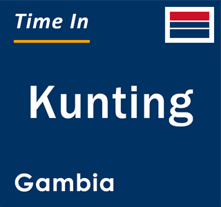 Current local time in Kunting, Gambia