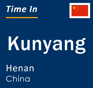 Current local time in Kunyang, Henan, China