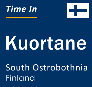 Current local time in Kuortane, South Ostrobothnia, Finland