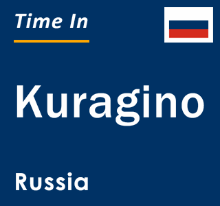 Current local time in Kuragino, Russia