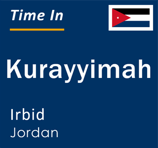 Current local time in Kurayyimah, Irbid, Jordan