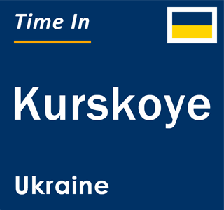 Current local time in Kurskoye, Ukraine