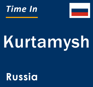 Current local time in Kurtamysh, Russia