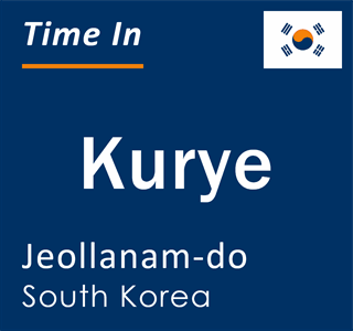 Current local time in Kurye, Jeollanam-do, South Korea