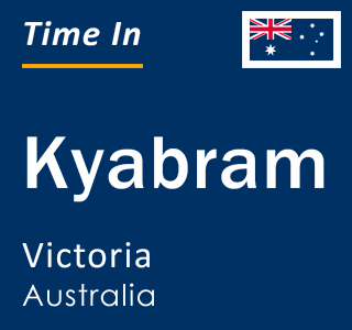 Current local time in Kyabram, Victoria, Australia