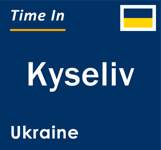 Current Local Time In Kyseliv Ukraine   Current Time In Kyseliv Ukraine 320x300 