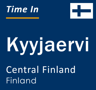 Current local time in Kyyjaervi, Central Finland, Finland