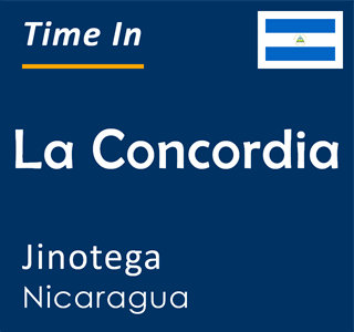 Current time in La Concordia, Jinotega, Nicaragua