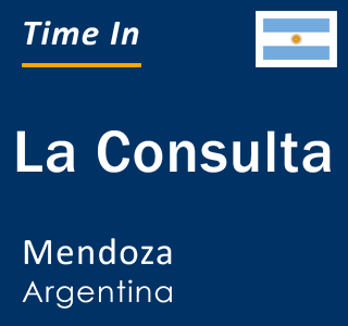 Current local time in La Consulta, Mendoza, Argentina