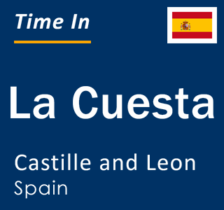 Current local time in La Cuesta, Castille and Leon, Spain