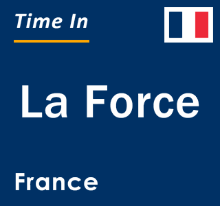 Current local time in La Force, France