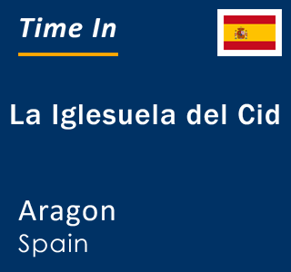 Current local time in La Iglesuela del Cid, Aragon, Spain