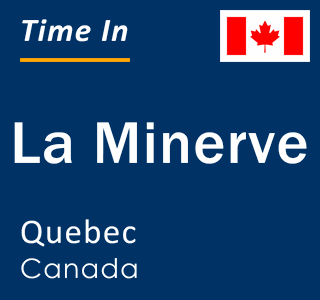 Current local time in La Minerve, Quebec, Canada