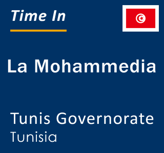Current local time in La Mohammedia, Tunis Governorate, Tunisia