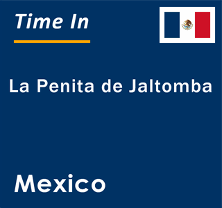 Current local time in La Penita de Jaltomba, Mexico