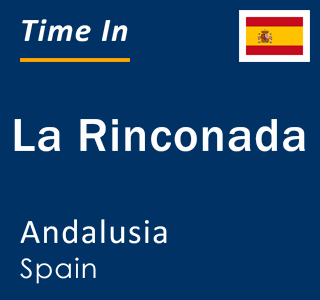 Current local time in La Rinconada, Andalusia, Spain
