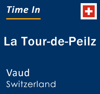 Current time in La Tour-de-Peilz, Vaud, Switzerland