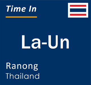 Current time in La-Un, Ranong, Thailand